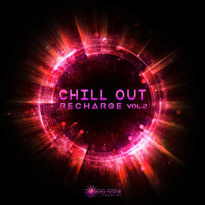 Dengarkan Chill Out Recharge, Vol. 2 (Dj Mix) lagu dari Bass Music dengan lirik