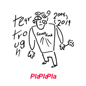 Pla Pla Pla的專輯Tear Trough