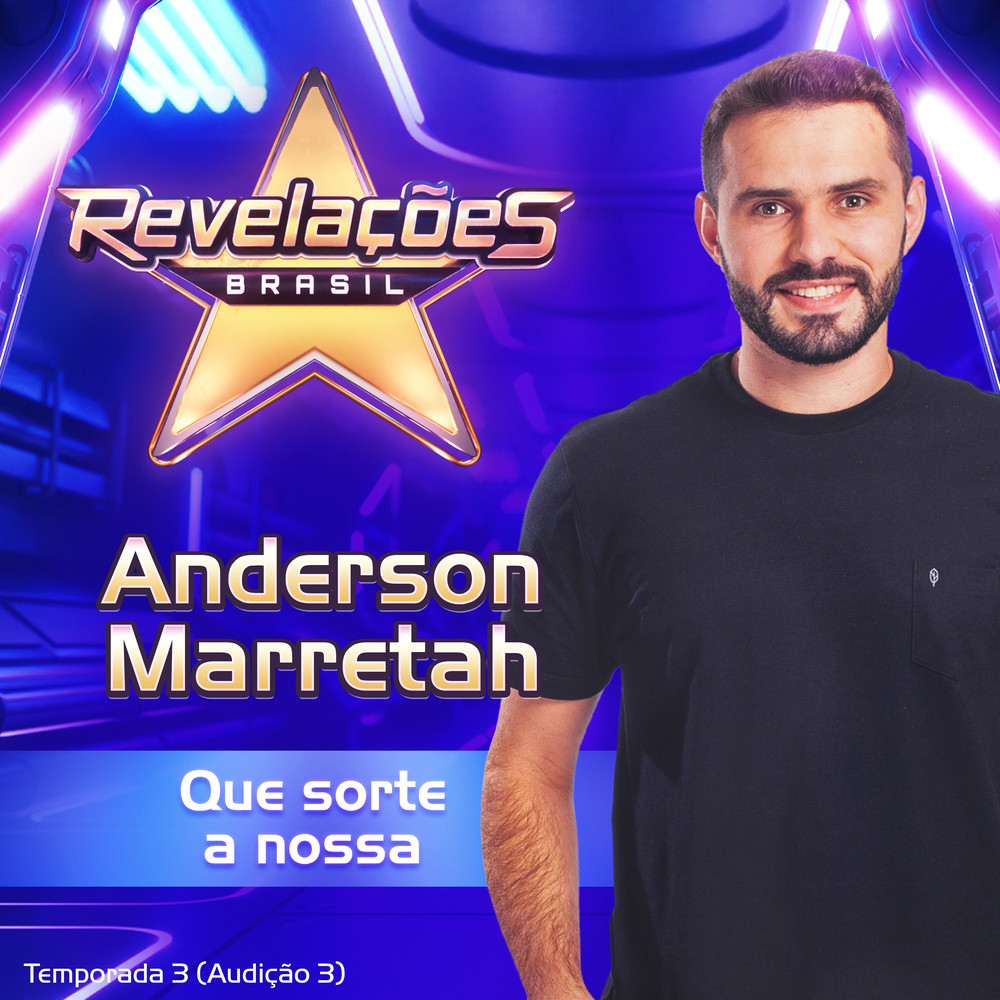 Que sorte a nossa (Revelações Brasil – Temporada 3, Audição 3)