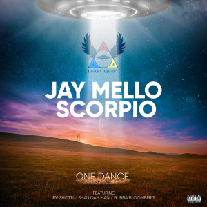 收聽Jay Mello Scorpio的One Dance (Explicit)歌詞歌曲