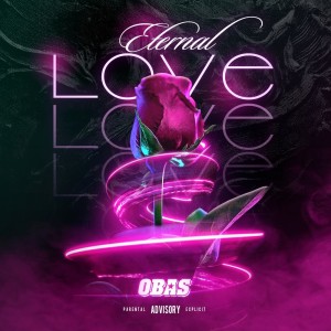 收聽OBAS的Eternal Love歌詞歌曲