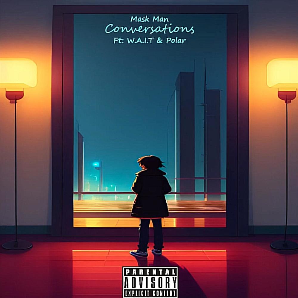 Conversations (feat. W.A.I.T & Polarscape) (Explicit)