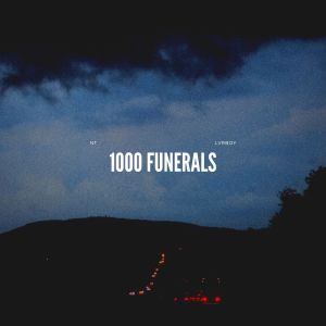 อัลบัม 1000 Funerals ศิลปิน LVRBOY