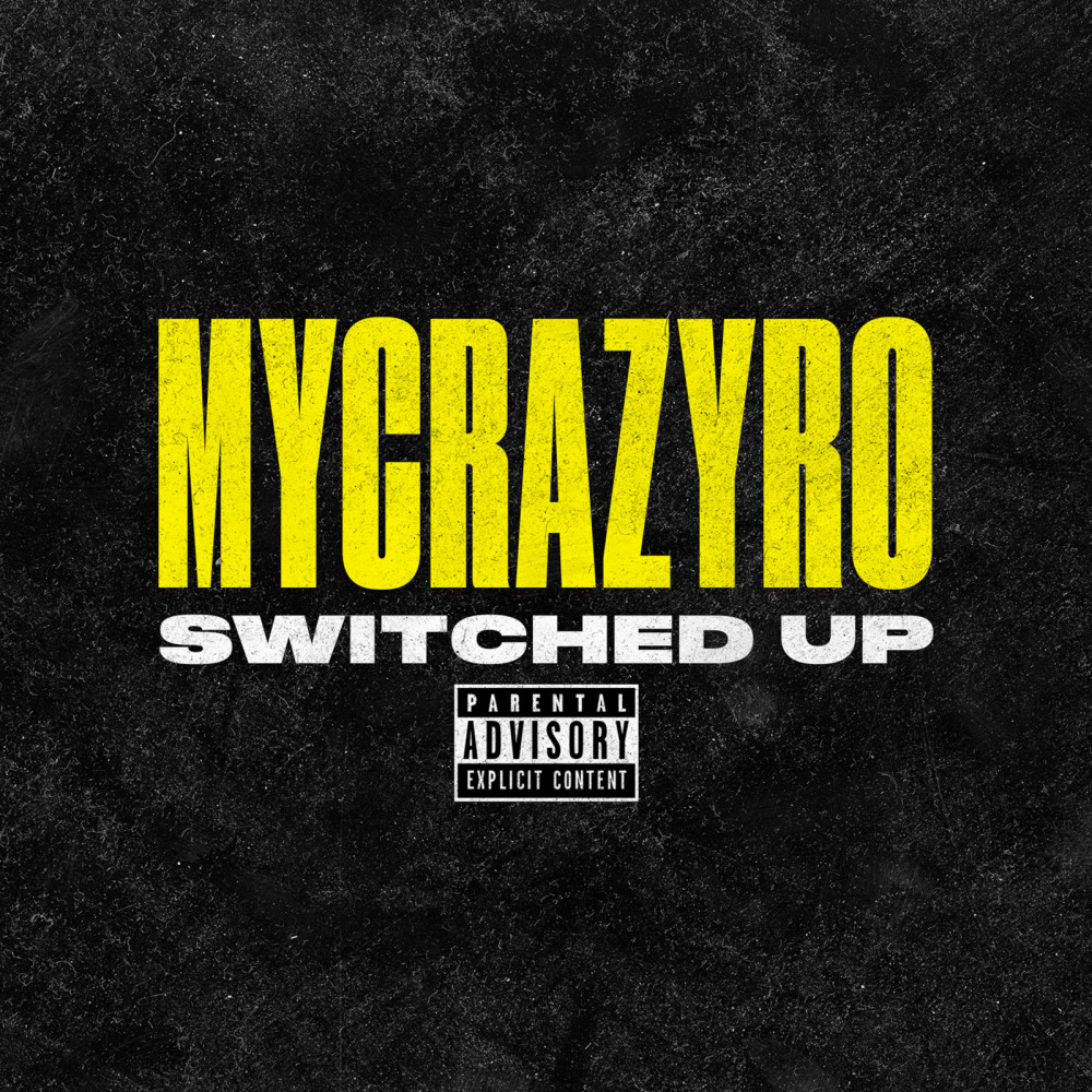 Switched Up (Explicit)