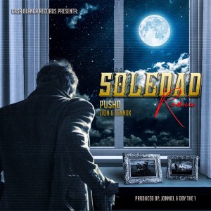 收聽Pusho的La Soledad (Remix)歌詞歌曲