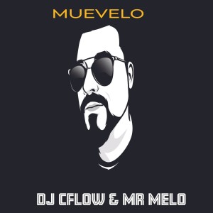 Mr Melo的專輯Muévelo (Explicit)