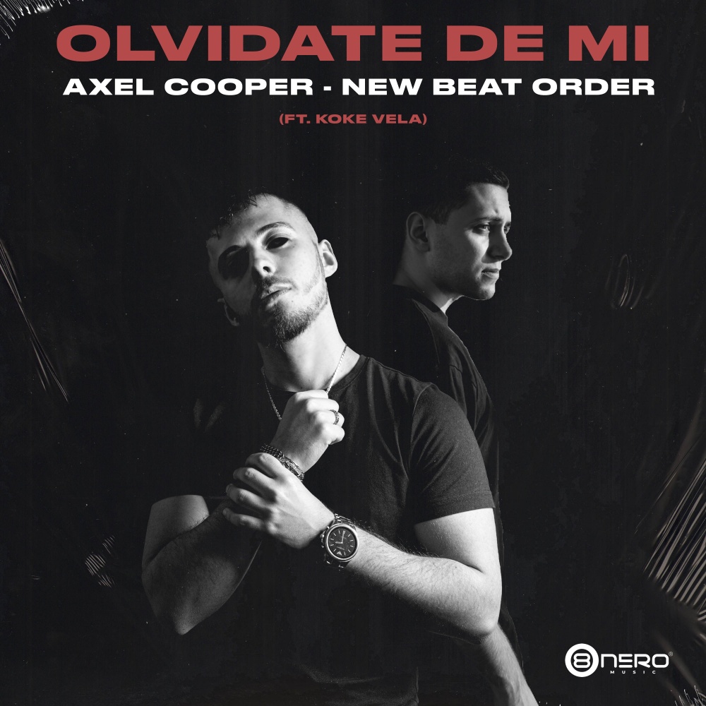 Olvidate de Mi (Explicit)