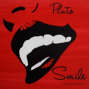 Pluto的專輯Smile - Single
