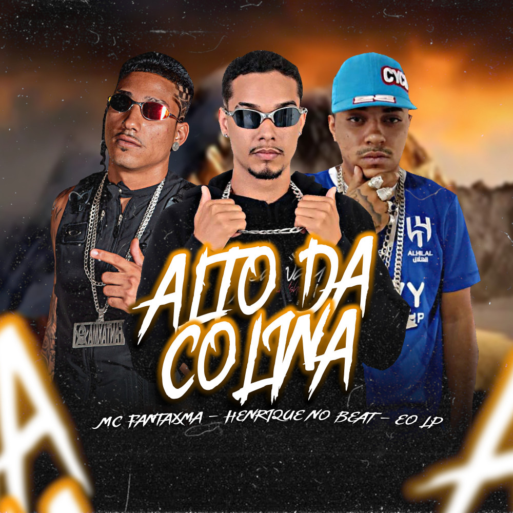 Alto da Colina (Explicit)