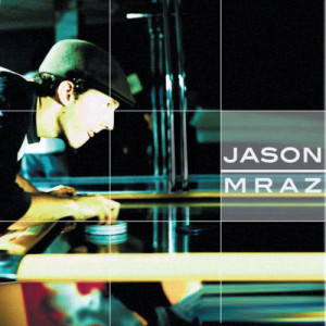 Album Jason Mraz Live & Acoustic 2001 from Jason Mraz