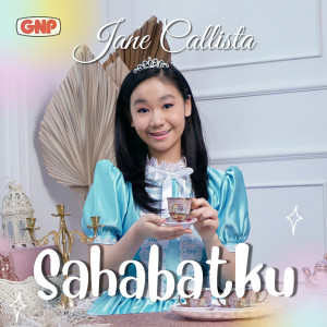 Jane Callista的专辑Sahabatku