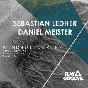 Sebastian Ledher的專輯Windbuilder EP