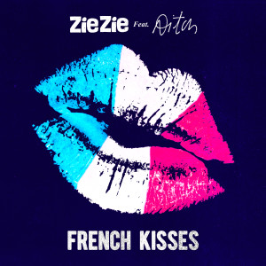 收聽ZieZie的French Kisses (Explicit)歌詞歌曲