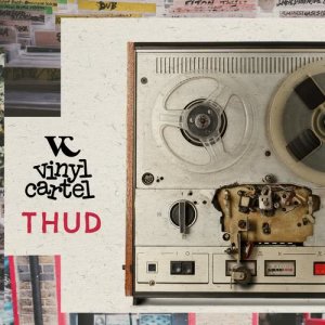 อัลบัม Thud ศิลปิน Vinyl Cartel