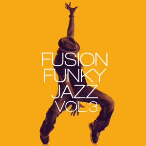 Album Fusion Funky Jazz Vol.3 from IRMA Records