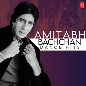 อัลบัม Amitabh Bachchan Dance Hits ศิลปิน Lucky Ali