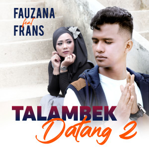 Album Talambek Datang 2 from Frans