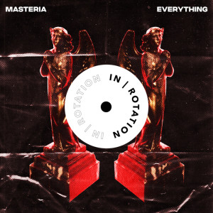 Listen to Everything song with lyrics from Masteria