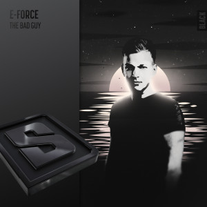 收聽E-Force的The Bad Guy (Explicit)歌詞歌曲