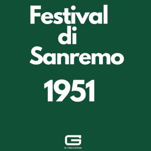Festival di Sanremo 1951 dari Silvia Natiello-Spiller