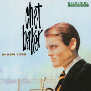 Chet Baker的專輯In New York [Original Jazz Classics Remasters]