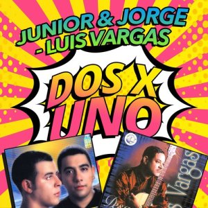 อัลบัม Dos X Uno ศิลปิน Junior & Jorge