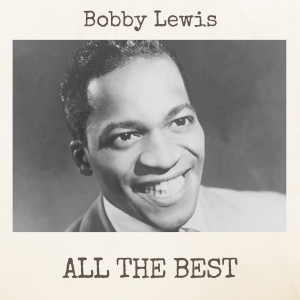 ดาวน์โหลดและฟังเพลง Turn Over A New Leaf พร้อมเนื้อเพลงจาก Bobby Lewis