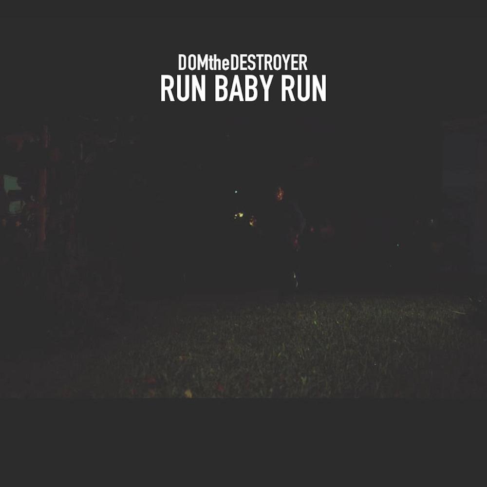 Run Baby Run
