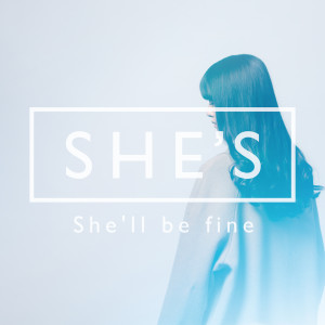 收聽SHE'S的Un-science歌詞歌曲