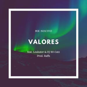 收听Mk Nocivo的Valores歌词歌曲