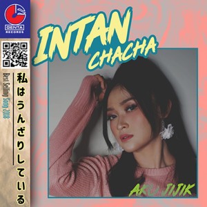 Dengarkan Aku Jijik lagu dari Intan Chacha dengan lirik