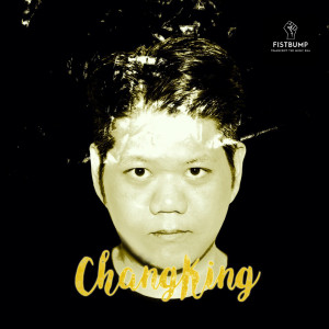 Album ChangKing from 