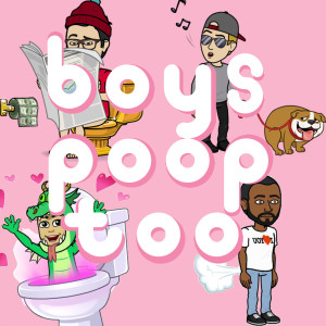Album Boys Poop Too from BABY BABY