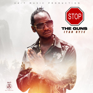 Album Stop the Guns from Iyah Syte