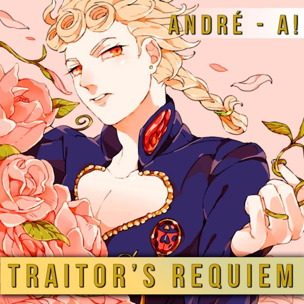 Traitor's Requiem (From "Jojo's Bizarre Adventure") (Japanese Version)
