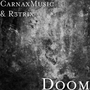 CarnaxMusic的专辑Doom 