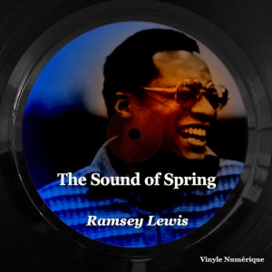 Ramsey Lewis的專輯The Sound of Spring