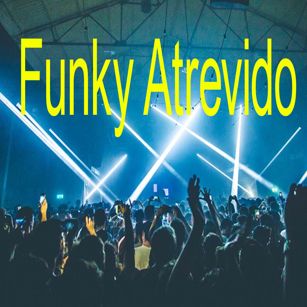 Funky Atrevido