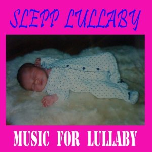 Sleep Lullaby Music
