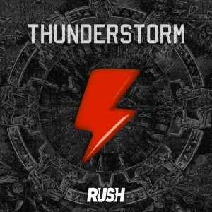 Dengarkan Thunderstorm lagu dari Rush dengan lirik