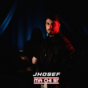 收聽Jhosef的Ma chi si'歌詞歌曲