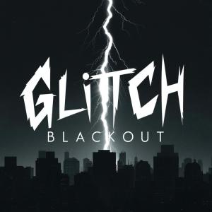 Glitch的專輯Blackout