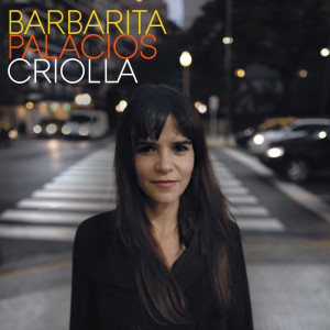 Barbarita Palacios的專輯CRIOLLA