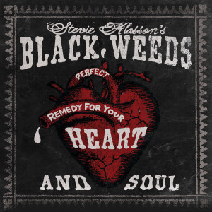 收聽Stevie Klasson's Black Weeds的Riding High歌詞歌曲