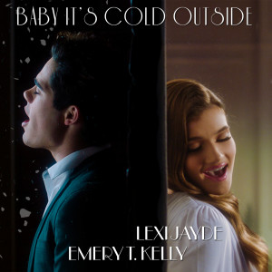 Lexi Jayde的專輯Baby, It's Cold Outside