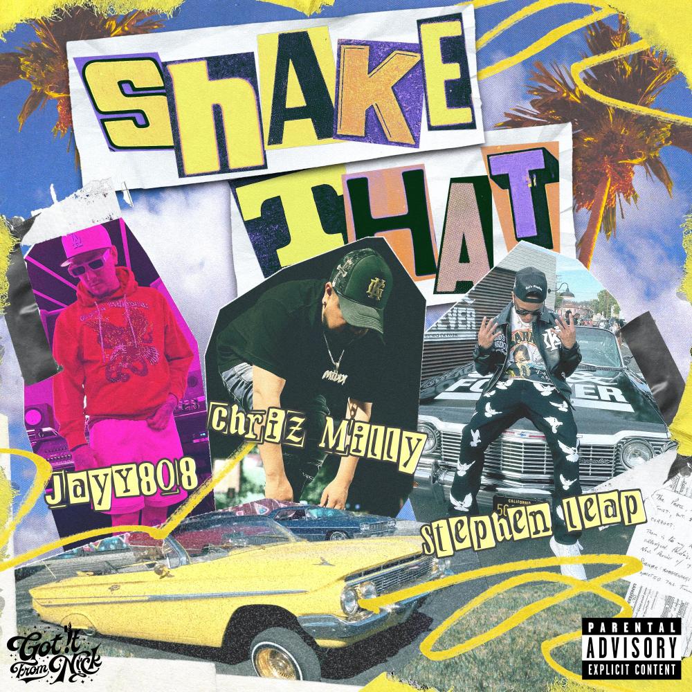 Shake That (feat. Jayy808 & Stephen Leap) (Explicit)