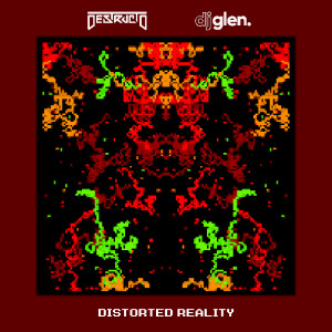 Album Distorted Reality oleh DJ Glen