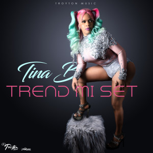 Tina B的專輯Trend Mi Set