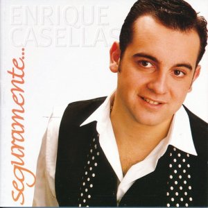 Enrique Casellas的專輯Seguramente