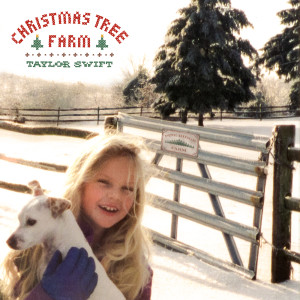 收聽Taylor Swift的Christmas Tree Farm歌詞歌曲